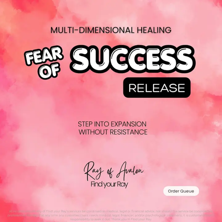 Fear of Success Release Multi-Dimensional Healing