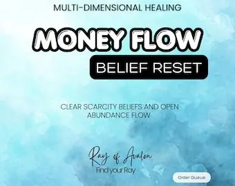 Money Flow Belief Reset Multi-Dimensional Healing